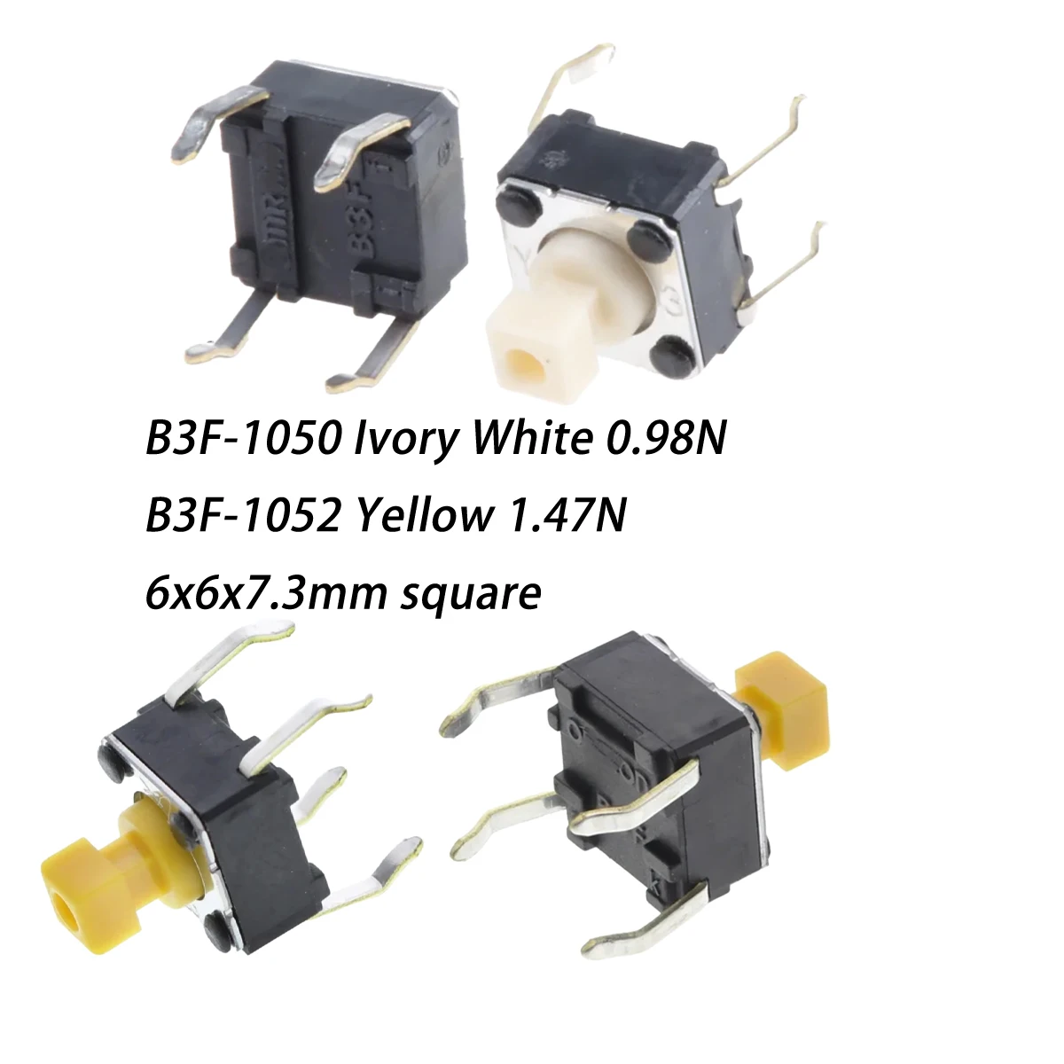 10PCS B3F-1050 B3F-1052 Plug-in-4Pin 6x6x7.3mm square Ivory White 0.98N Yellow 1.47N SPST-NO 24VDC NEW Original Tactile Switch