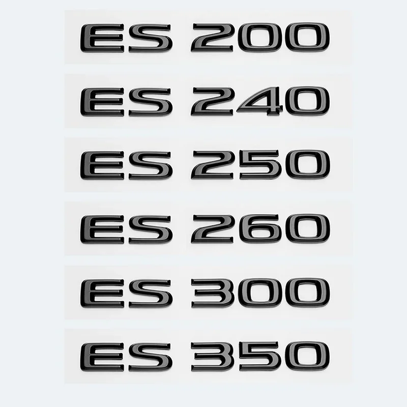 3D Chrome Glossy Black ABS Letters ES200 ES250 ES260 ES300 ES350 ES300h ES350h HYBRID Emblem For Lexus Car Trunk Logo Sticker