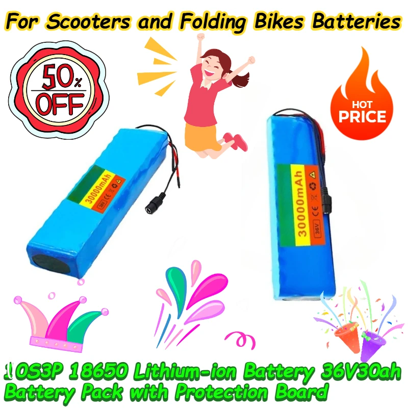 

10S3P 18650 Lithium-ion Battery 36V30ah Battery Pack with Protection Board for Scooters and Folding Bikes Batteries