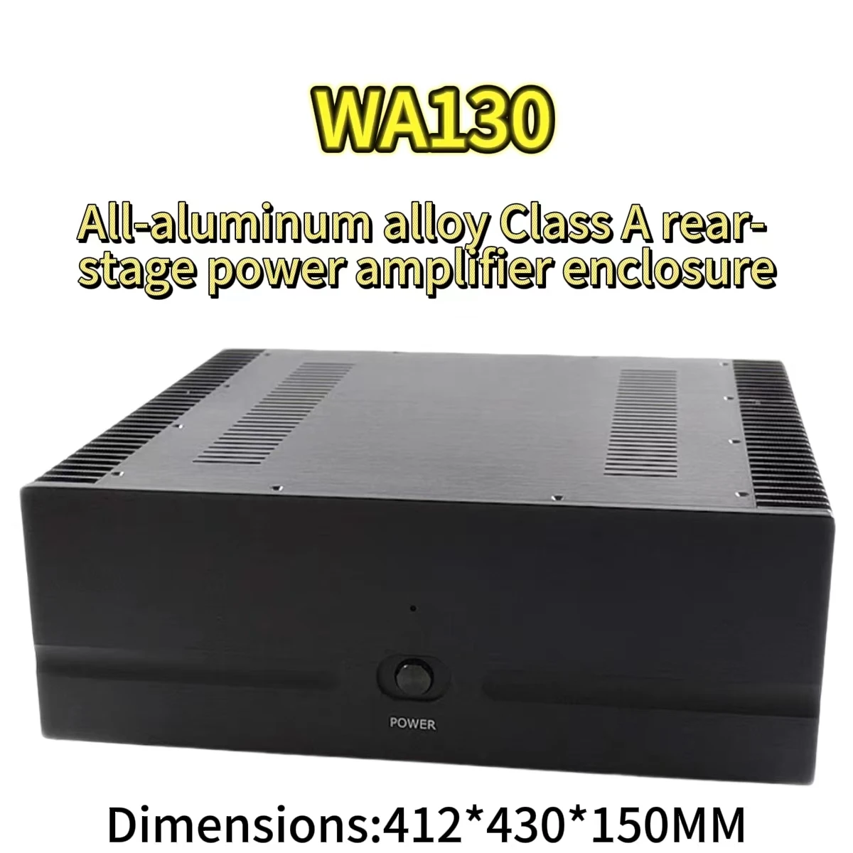 

WA130 Class A rear-stage power amplifier housing made of all-aluminum alloy, featuring radiator chassis on both sides