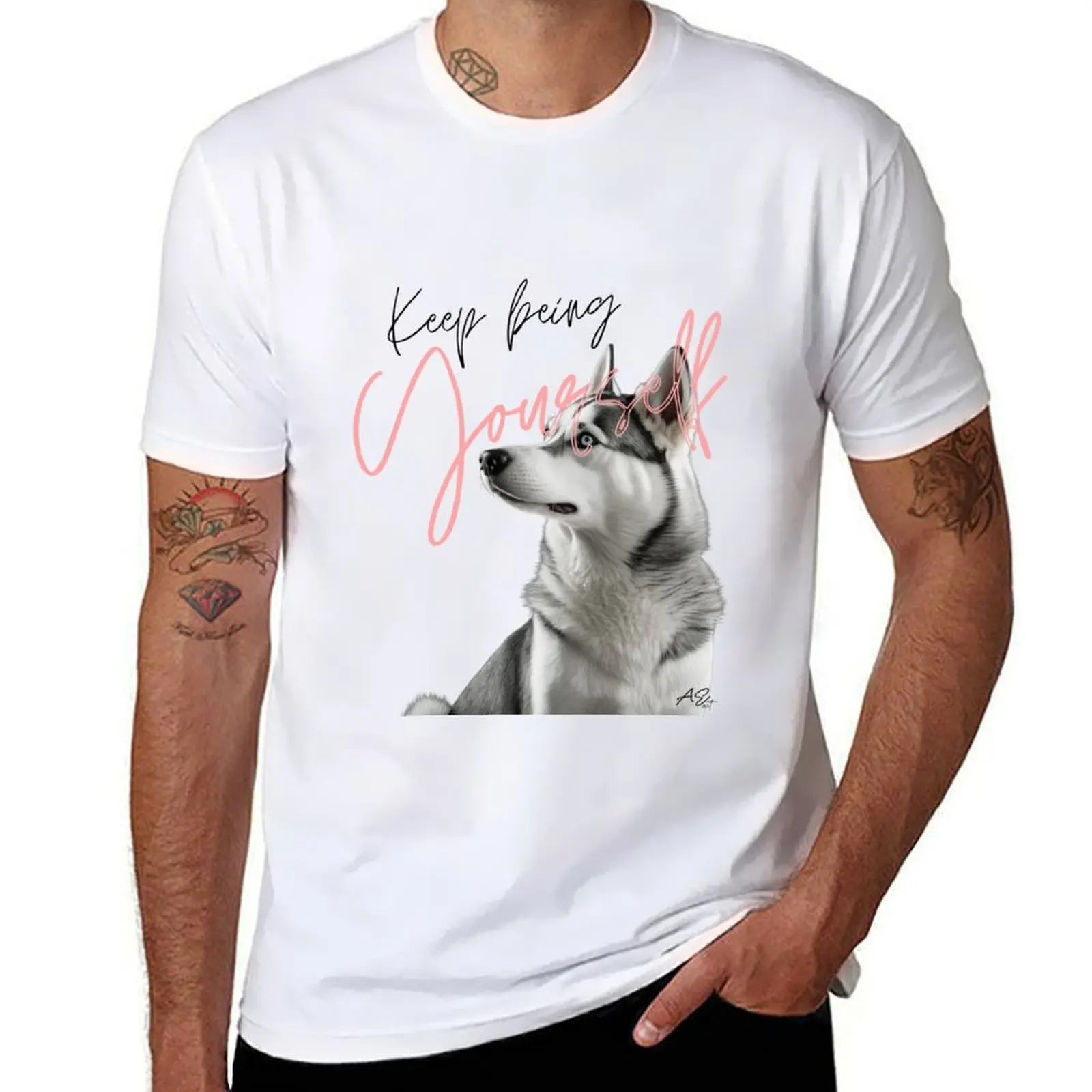 

Keep Being Yourself HUSKY PRINT T-Shirt t shirt man casual t shirts for man graphic funny T-Shirt