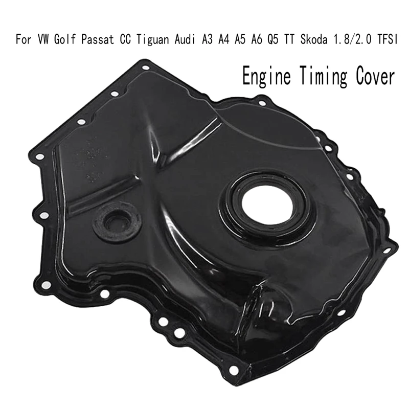 Car Engine Timing Cover Engine Timing Cover For VW Golf Passat CC Tiguan  A3 A4 A5 A6 Q5 TT Skoda 1.8/2.0 TFSI