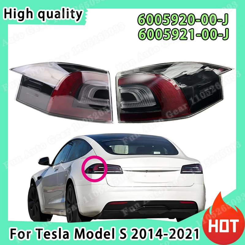 

For Tesla Model S 2016-2020 Car LED Rear Tail Light Rear Turn Signal Light Brake Parking Lamp Driving Lamp 6005920 6005921