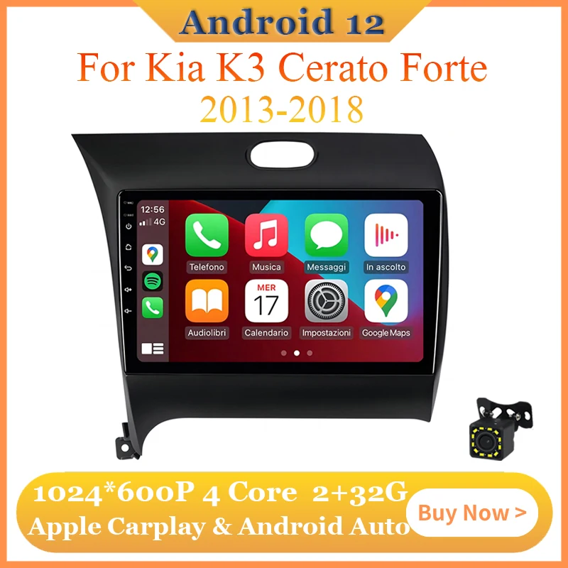 

Android 12 2G+32G android Auto For Kia K3 Cerato Forte 2013 - 2018 Car Radio Touch Screen Multimedia Carplay GPS WIFI 1024*600 P