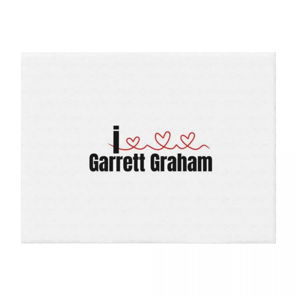 

i love garrett graham Throw Blanket Bed covers heavy to sleep valentine gift ideas Thermals For Travel Blankets
