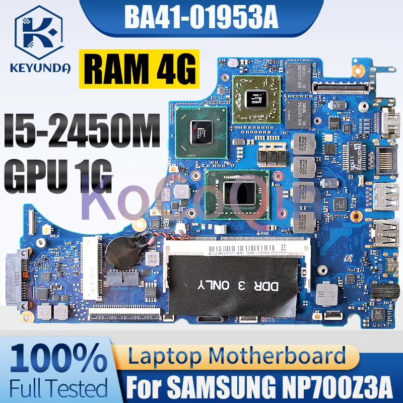 BA41-01953A For SAMSUNG NP700Z3A Notebook Mainboard BA92-08528A I5-2450M GPU 1G RAM 4G HM65 Laptop Motherboard