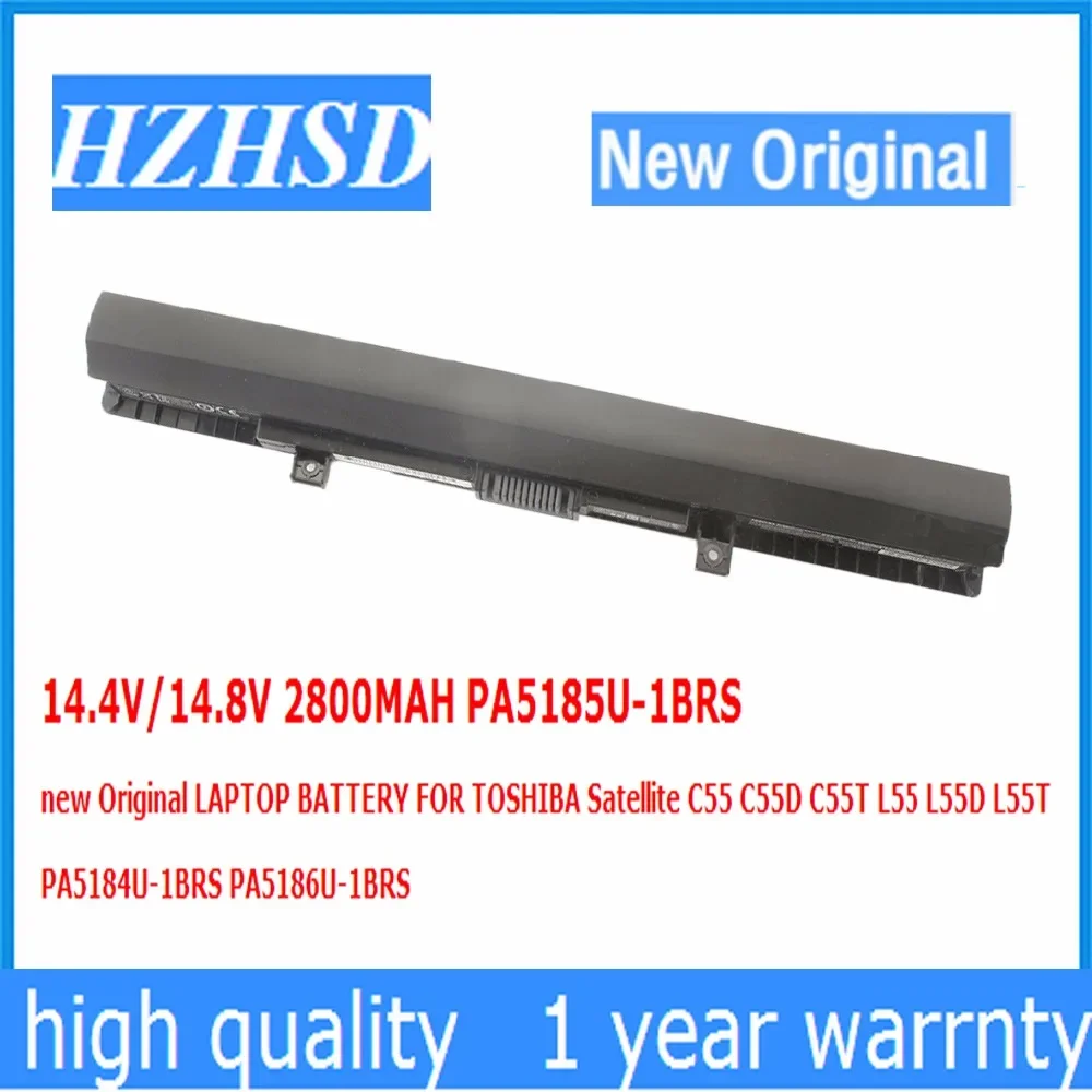 

14.4V/14.8V 2800MAH PA5185U-1BRS new Original LAPTOP BATTERY FOR TOSHIBA C55 C55D C55T L55 L55D L55T PA5184U-1BRS PA5186U-1BRS