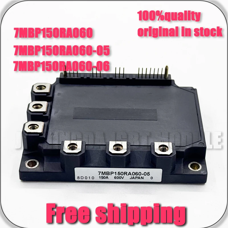 

7MBP150RA060 7MBP150RA060-01 7MBP150RA060-05 7MBP150RA060-06 NEW MODULE