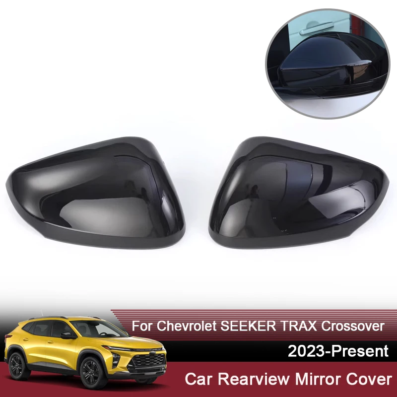 

2PCS For Chevrolet Seeker Trax Crossover 2023-2025 Car Side Rearview Mirror Cap Rear View Mirror Cover Trim Decorat Accessories