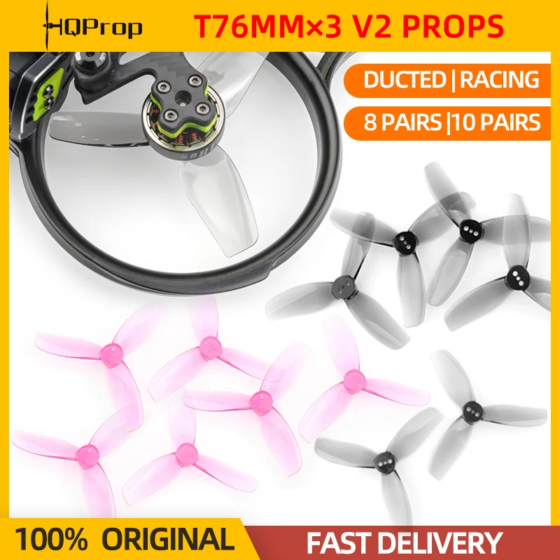 8/10Pairs HQProp HQ T76 3inch Propeller T76MMX3 V2 3-Blade 76mm CW&CCW PC Props For RC FPV CT30 CineBot Ducted Drone CineWhoop