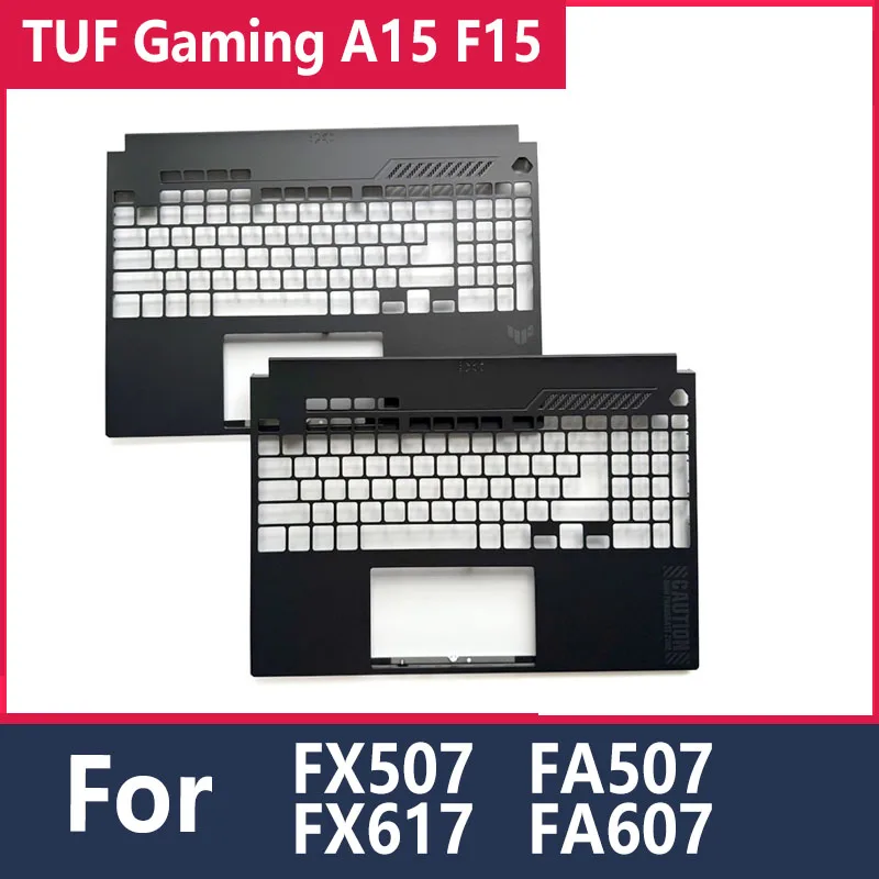 

Suitable for Tianxuan 3/4/5 Shell Fx507 Fa507 Fx607 Fx617 Fa607 Tuf Gaution Keyboard Shell C Shell Notebook Accessories Computer Frame