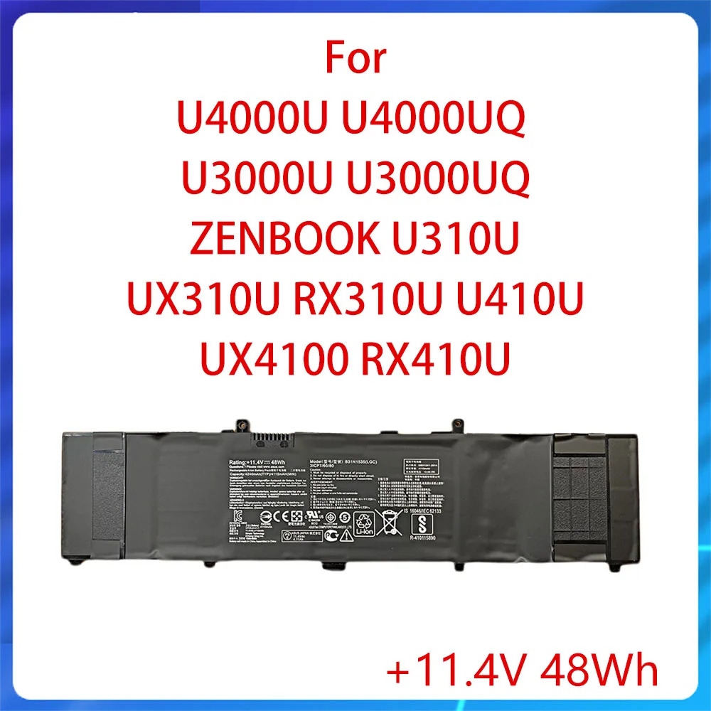 NEW for U4000U U4000UQ U3000U U3000UQ ZENBOOK U310U UX310U RX310U U410U UX4100 RX410U Laptop B31N1535 11.4V 48Wh Battery