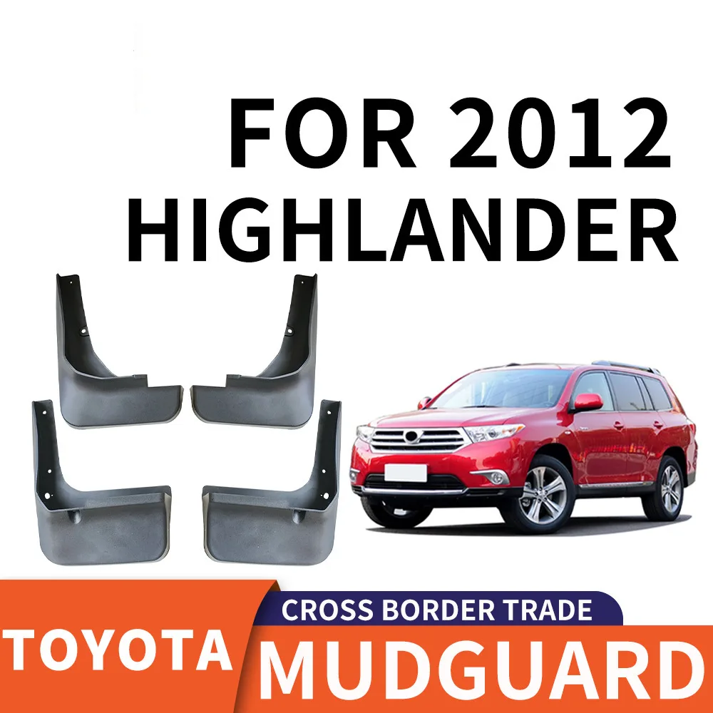 

For 2012 TOYOTA Highlander mudguard Mudflaps Front Rear Flares Splash Guards Cover Car Accessoie