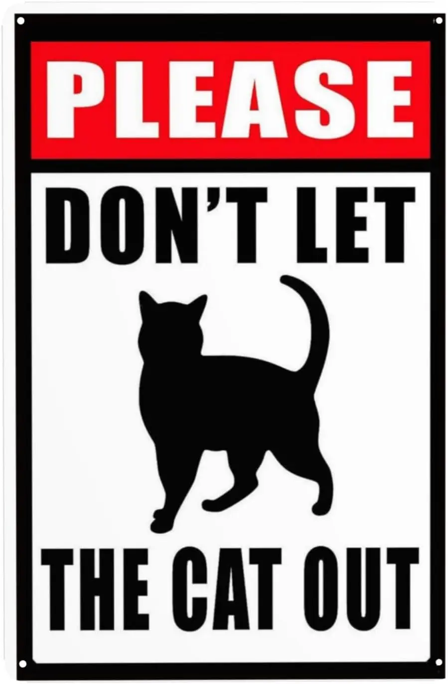 Vintage Metal Tin Sign Don't Let The Cat Out Home Bar Cafe Pub Cave Kitchen Wall Decor Plaque Sign 12