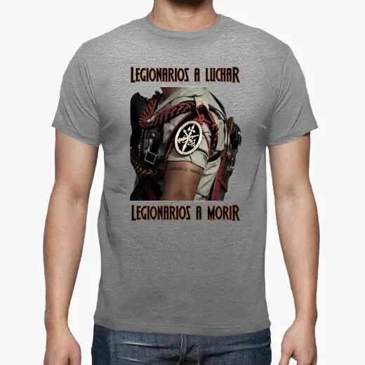 Legião Española. Luta da Legião, Morre da Legião. Lema da legião espanhola t camisa nova 100% algodão manga curta o-pescoço casual masculino camiseta
