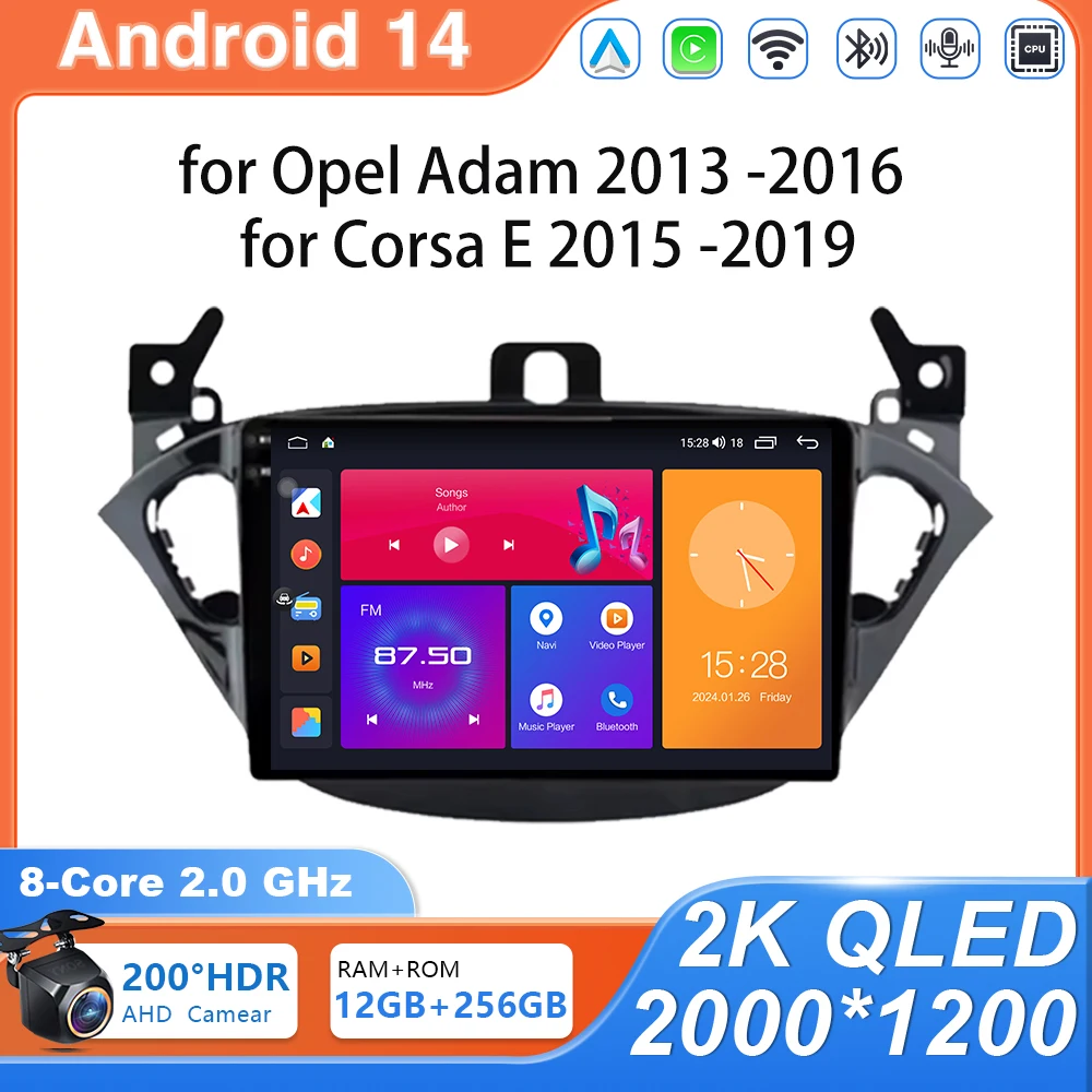 راديو سيارة أندرويد 14 لأوبل آدم 2013 - 2016 لـ Corsa E 2015 - 2019 مشغل فيديو الوسائط المتعددة CarPlay Autoradio 4G 2din No 2din