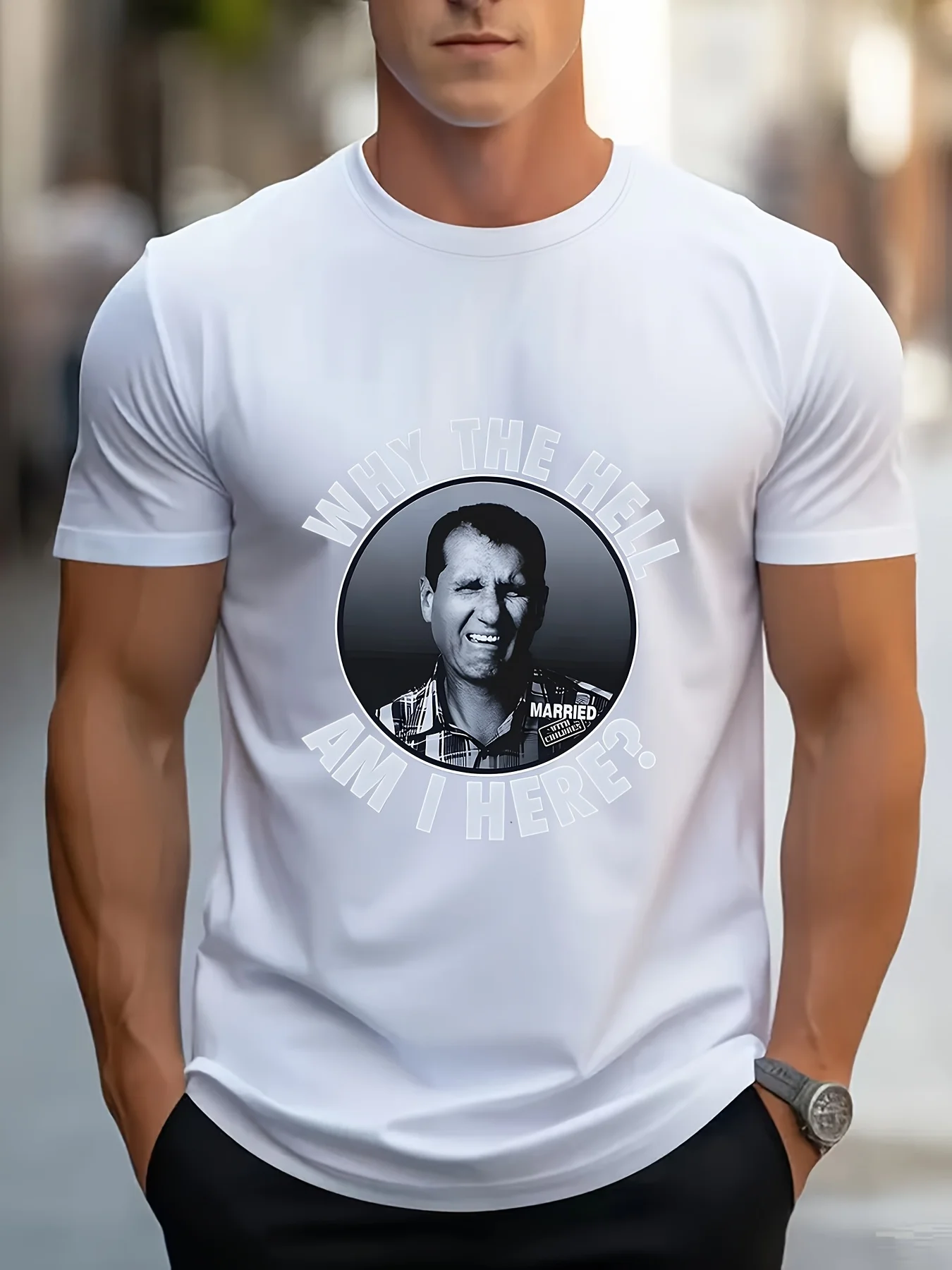 Homme marié... avec des enfants Al Bundy Pourquoi suis-je même là? T-shirt vintage sur le thème des séries télévisées - Noir avec texte blanc, manches courtes