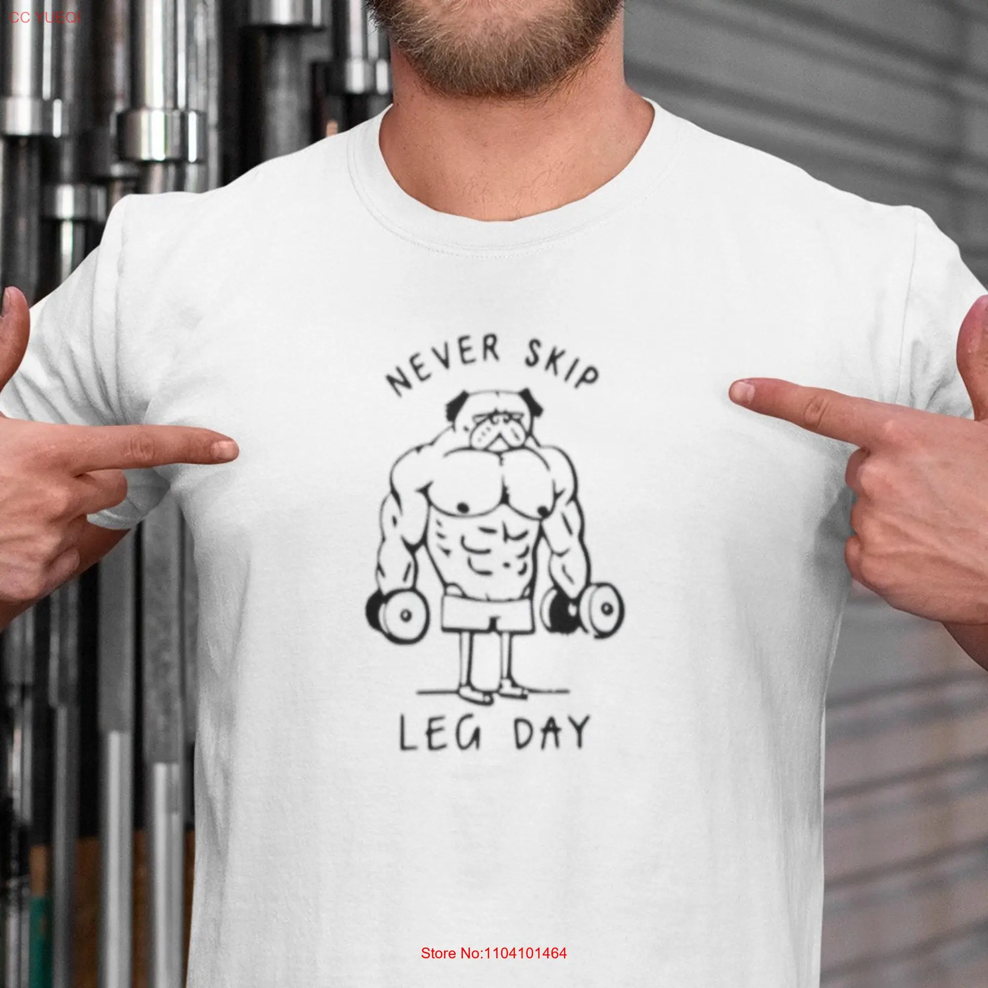 Never Skip Leg Day Funny Workout Dog Gym Meme Pug Sweat T Shirt Softstyle long or short sleeves