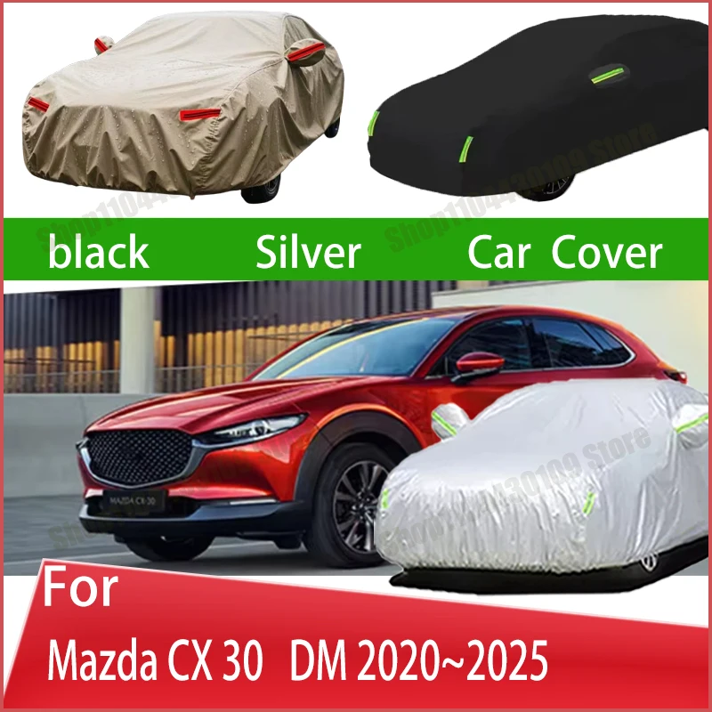 

For Mazda CX30 DM 2020~2025 Car Cover Sunshade UV-Protection Auto Cover Case Waterproof Dust-proof All Weather Outdoor