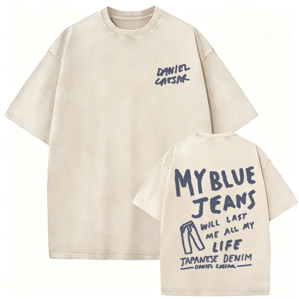 Camiseta de Mezclilla Japonesa Lavada Estilo Vintage con Estampado de Rapper Daniel Caesar 'My Blue Jeans Will Last Me All My Life' para Hombre, Moda Hip Hop