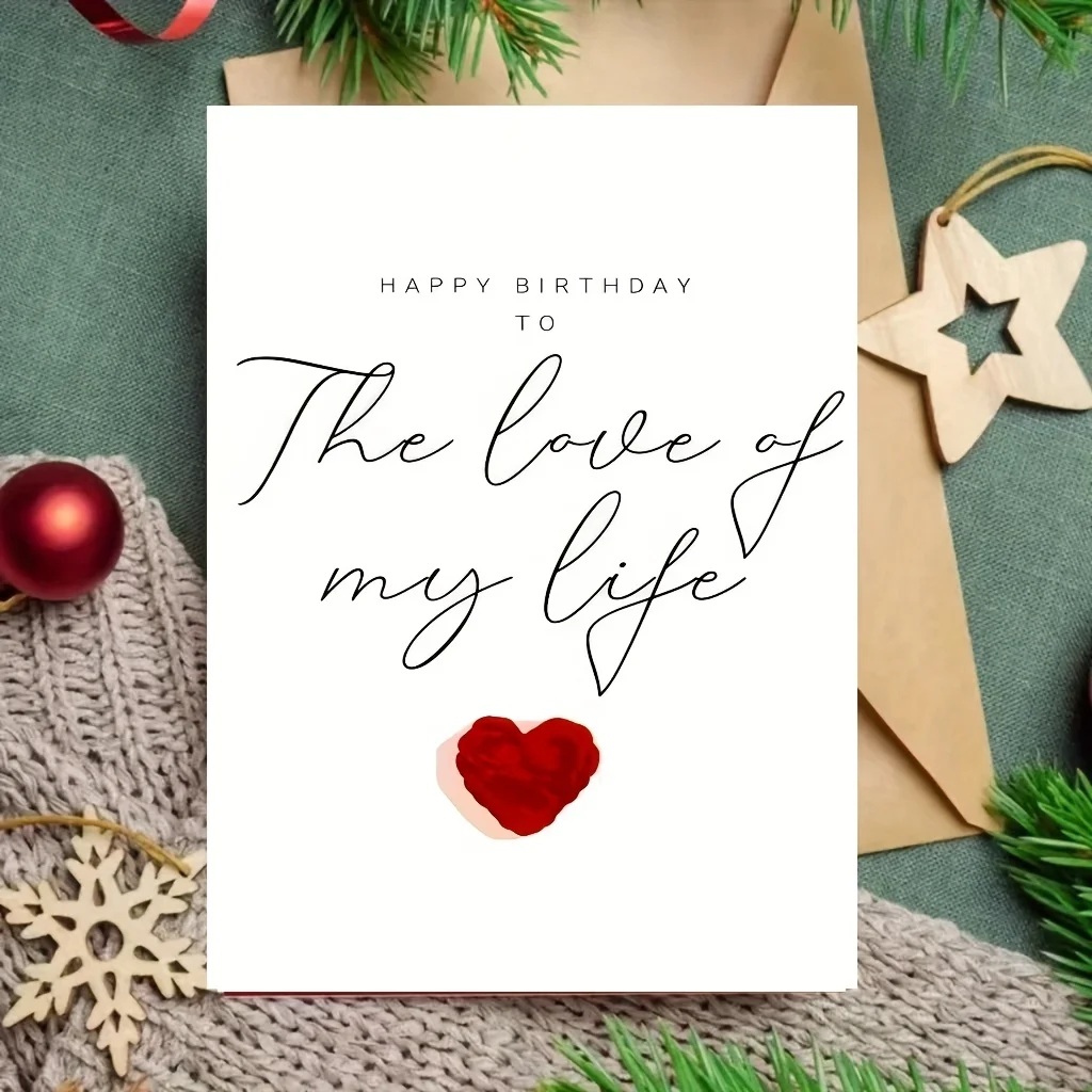 1 romantische Geburtstagskarte für Sie/Sie – „Happy Birthday to the Love of My Life“-Nachricht mit rotem Herz und weißem kursivem Schriftzug – Detail 2