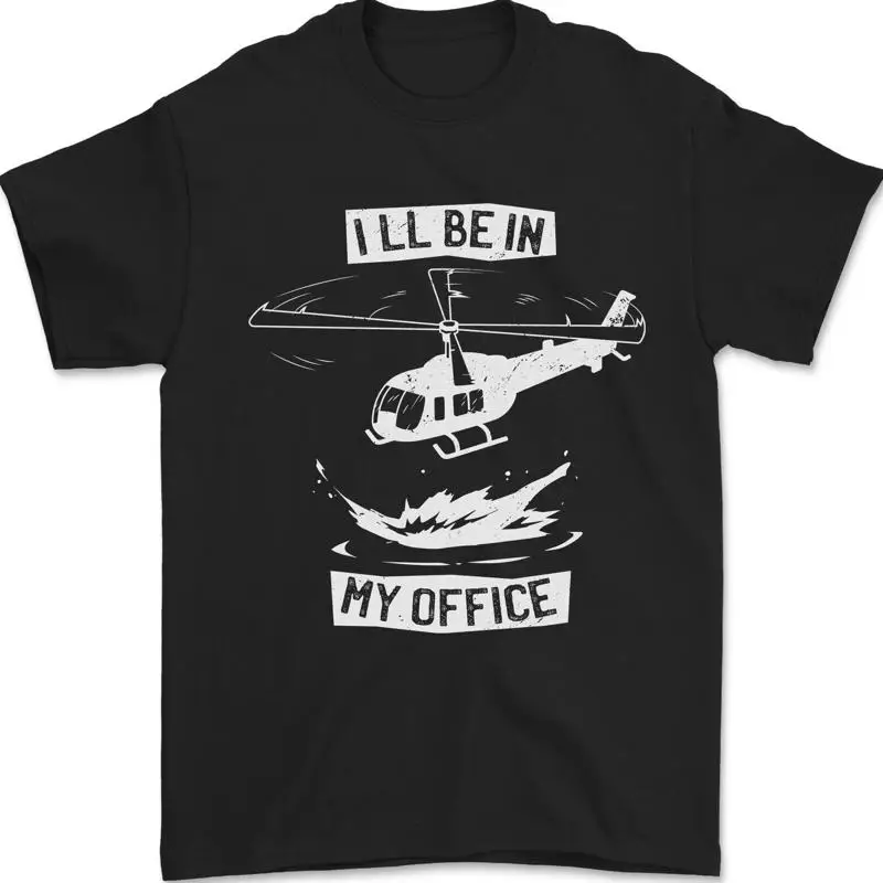 

Helicóptero Piloto Ill Be IN My Oficina Camiseta Hombre 100% de Algodón T shirt