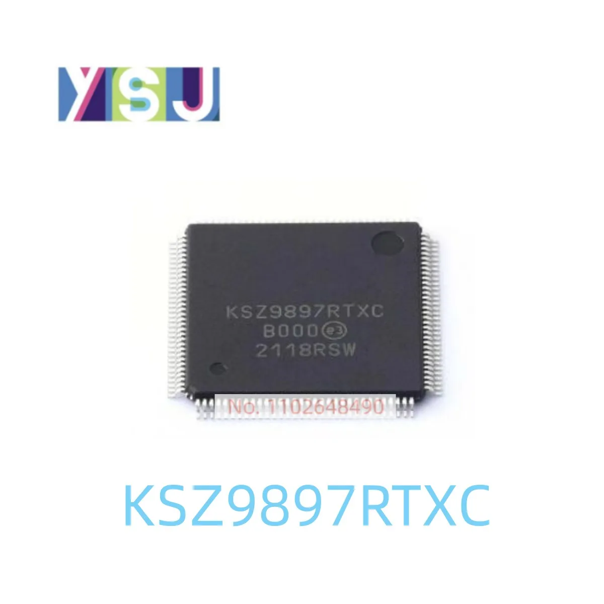 

KSZ9897RTXC IC Brand New Microcontroller EncapsulationQFP-128