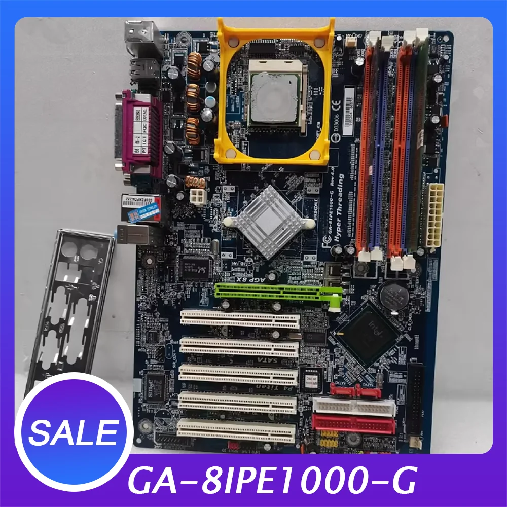 For Gi-ga-byte LGA478 motherboard GA-8IPE1000-G REV4.0