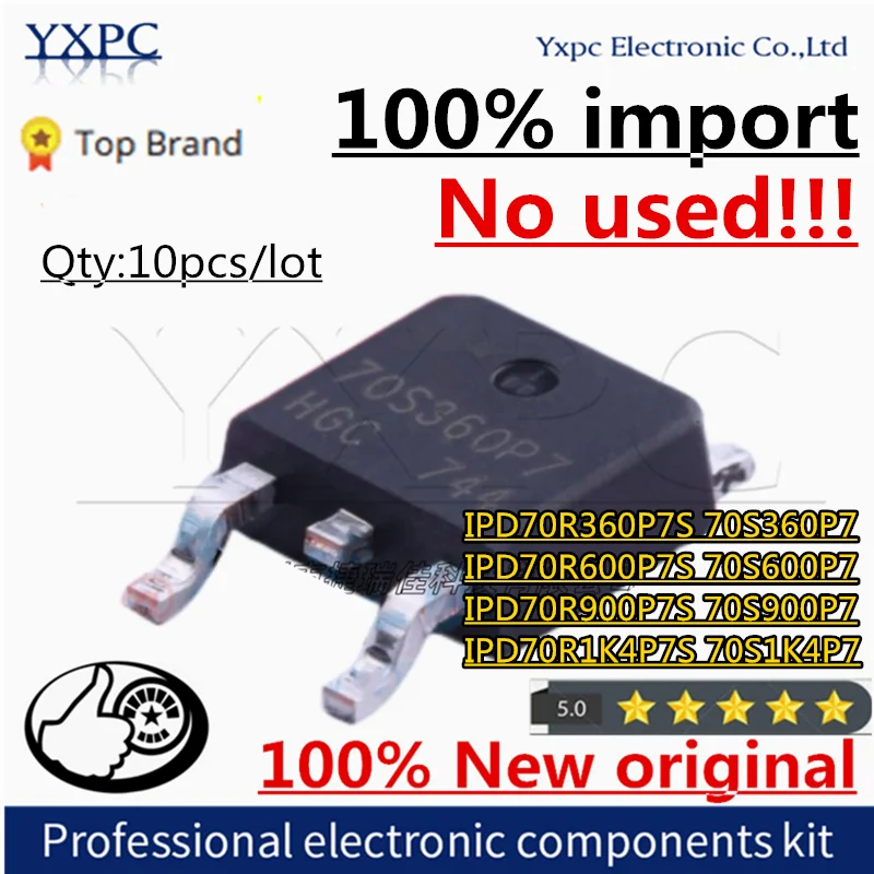 

100% Новый оригинальный IPD70R360P7S IPD70R600P7S IPD70R900P7S IPD70R1K4P7S 70S360P7 70S600P7 70S900P7 70S1K4P7 TO252