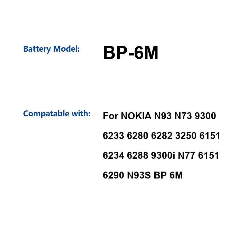 

Mobile Phone Battery BP-6M 1100Mah For Nokia N93 N73 9300 6233 6280 6282 3250 6151 6234 6288 9300I N77 6290 N93S
