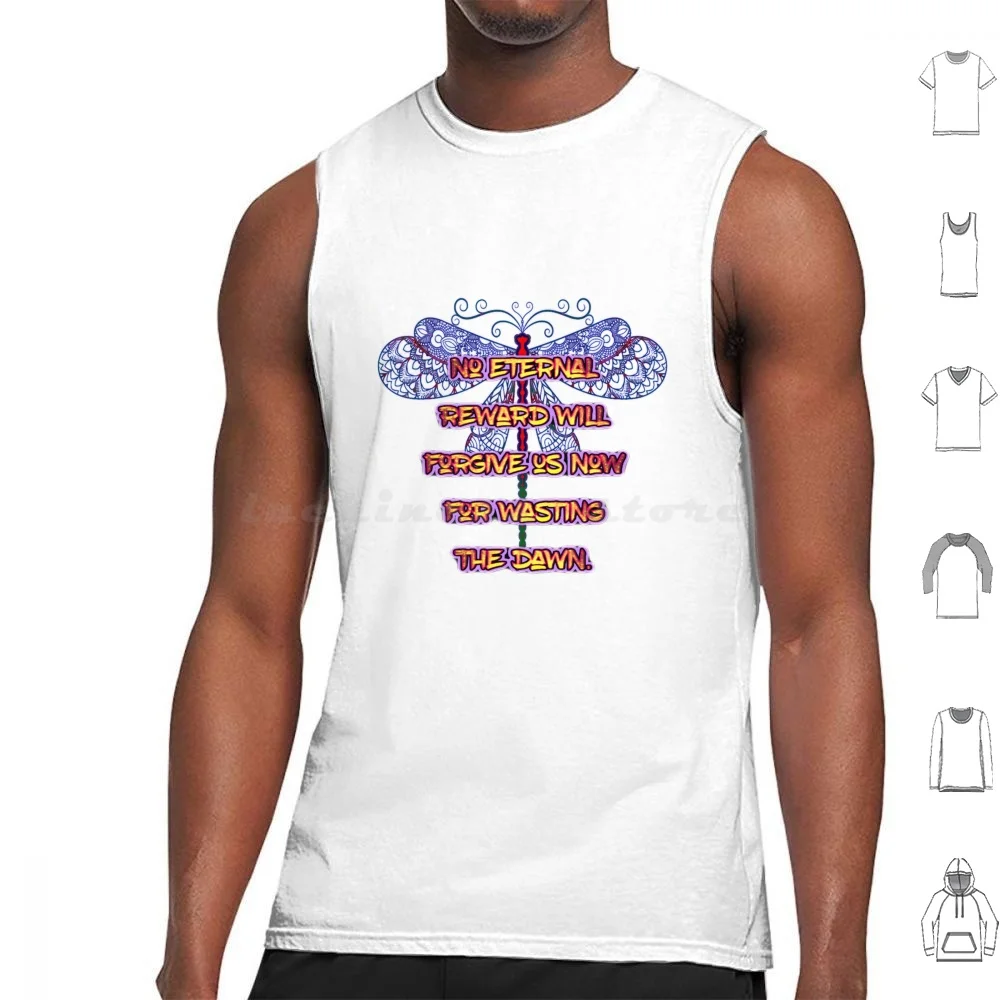 Jim Morrison Quote-No Eternal Reward Will Forgive Us Now Tank Tops Vest Sleeveless Jim Morrison Doors Music 60s Jim Morrison