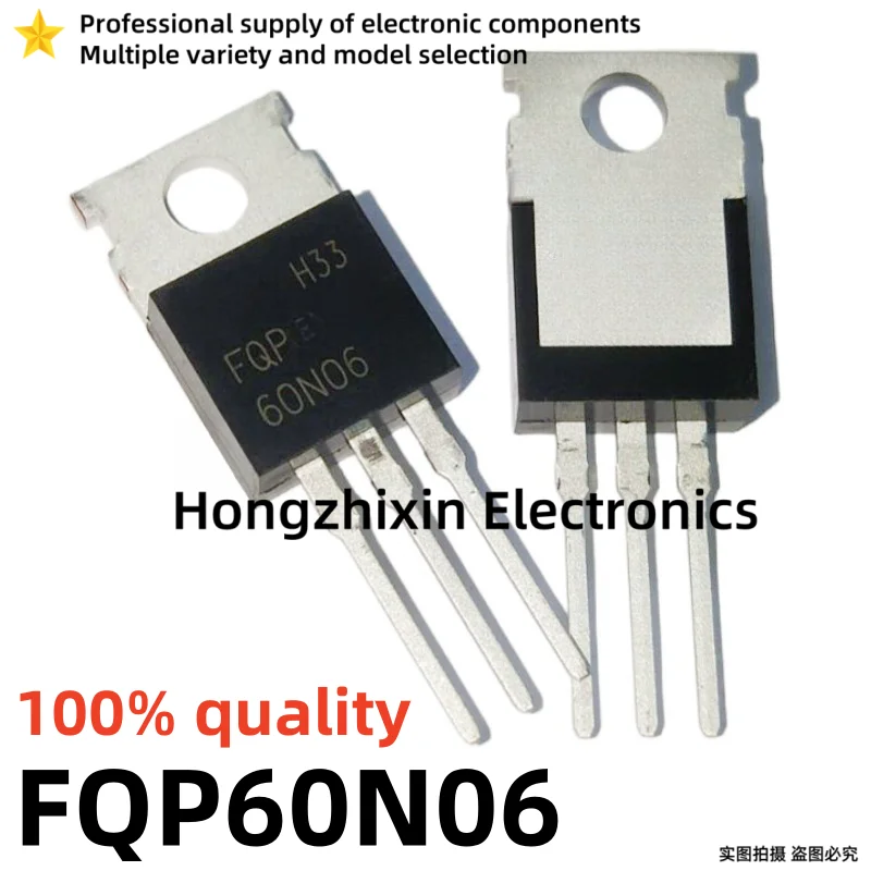 10PCS 100% quality FQP30N06 FQP50N06 FQP60N06 FQP65N06 FQP80N06 FQP33N10 TO-220 Inverter MOS field-effect transistor