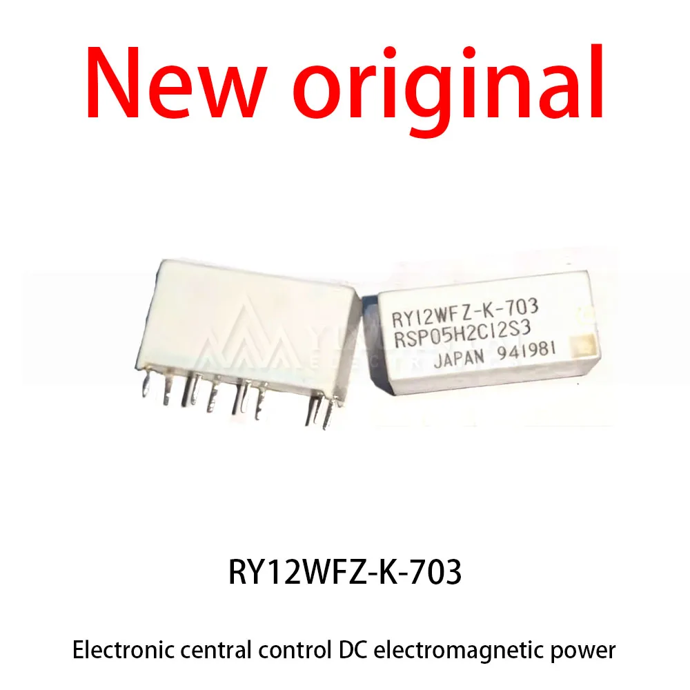10Pcs/Lot New original RY12WFZ-K-703 Electronic central control DC electromagnetic power
