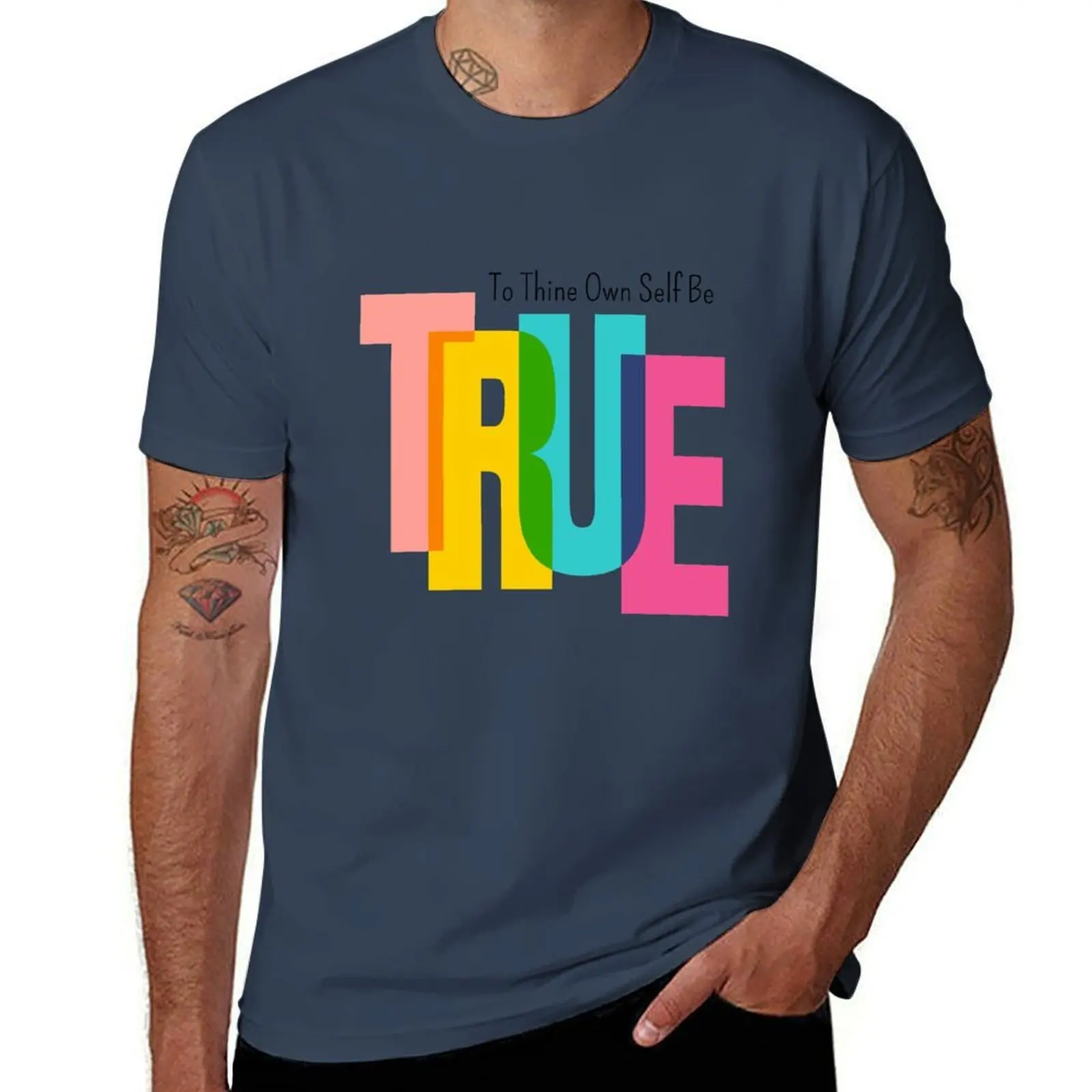 

To thine own self be true T-Shirt Labor Work Casual T-Shirt