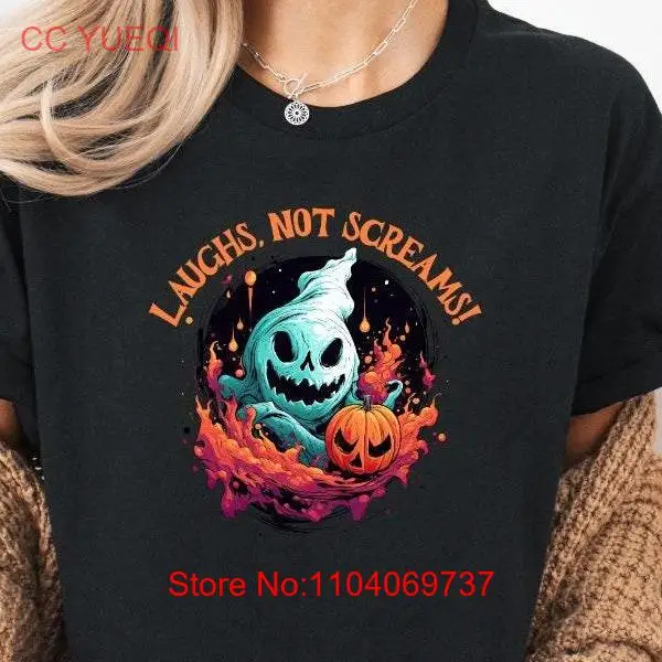 Laughs Not Screams T shirt Funny Halloween Ghost Pumpkin Festive Costume for Him Her Spooky Season Trick or Treat Haunted Party