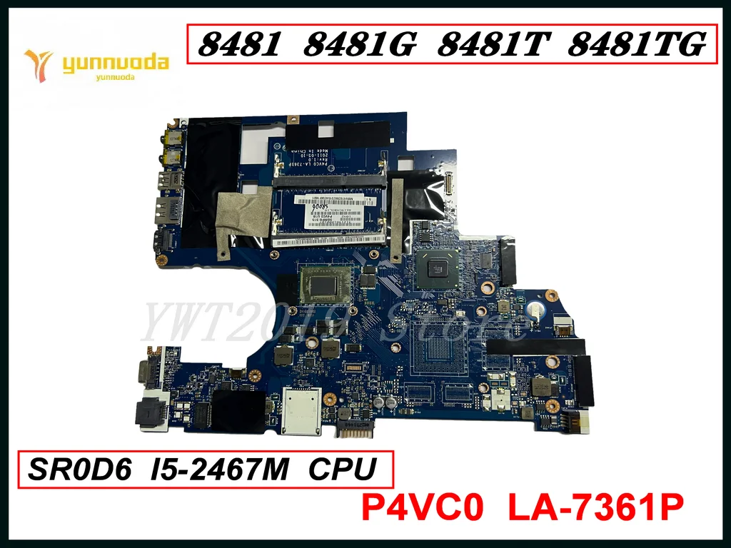 

LA-7361P For Acer travelmate 8481 8481G 8481T 8481TG Laptop Motherboard With I5-2467M I7-2637M CPU P4VC0 LA-7361P tested good