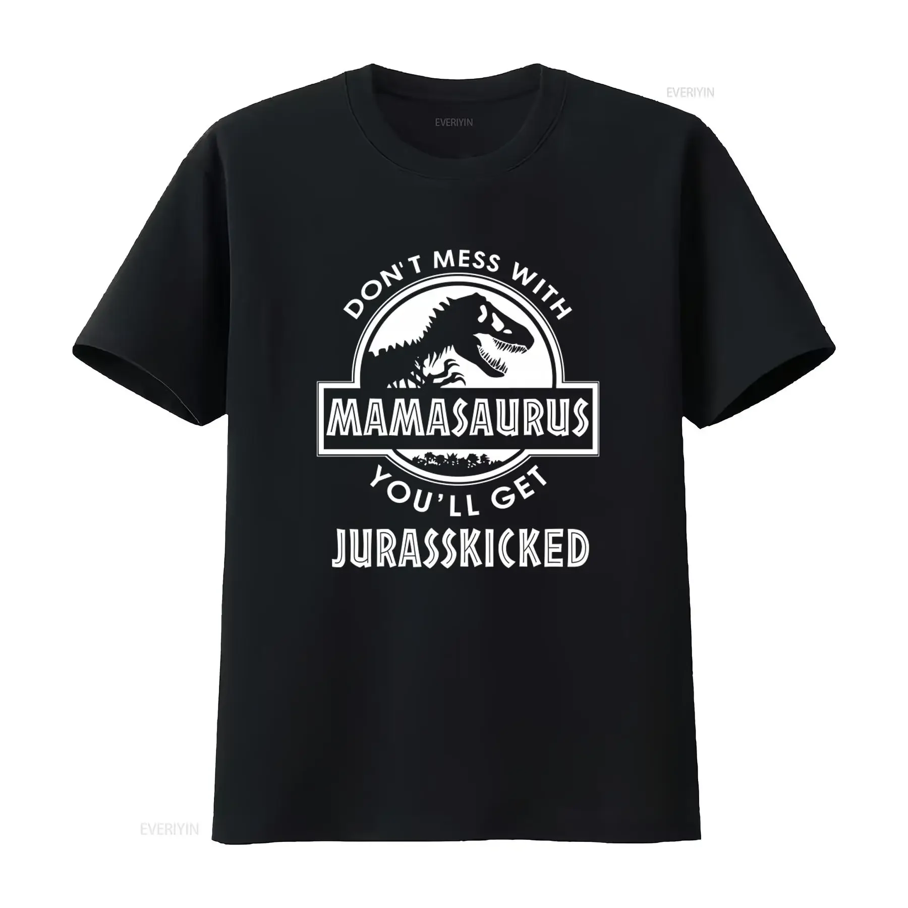 Mamasaurus Mothers Dinosaur T Shirt Don't Mess With You'll Get Jurasskicked  vintage Washed fashion Casual Breathable