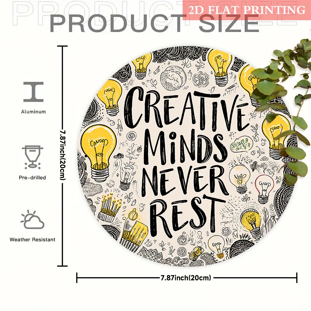 2D Flat Vintage Round Metal Wall Sign Creative Mind Theme Retro Decoration with 'Creative Mind Never Stops' Phrase Artistic Suit