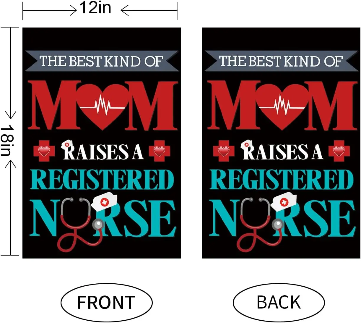 The Best Kind Of Mom Raises A Registered Nurse Garden Flag Healthcare Workers Yard Sign 12 x 18 Inches Double Sided