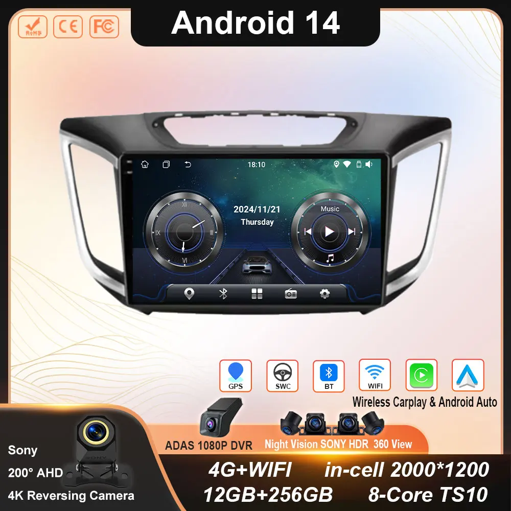 

Android 14 Car Radio For Hyundai Creta ix25 2015 - 2019 Navigation Multimedia Player Stereo WiFi+4G DVD Video DSP BT Carplay DVD