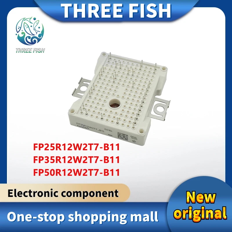 FP25R12W2T7-B11 FP35R12W2T7-B11 FP50R12W2T7-B11 New original IGBT module