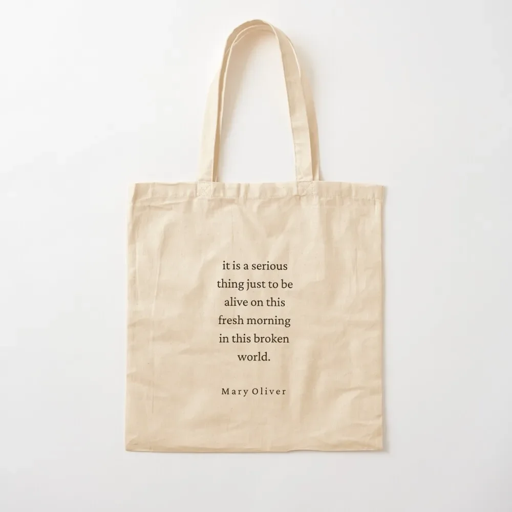 Mary Oliver Quote - Es una cosa seria Bolso de mano bolso de compras para mujer Bolso de mano para mujer Bolsos plegables reutilizables