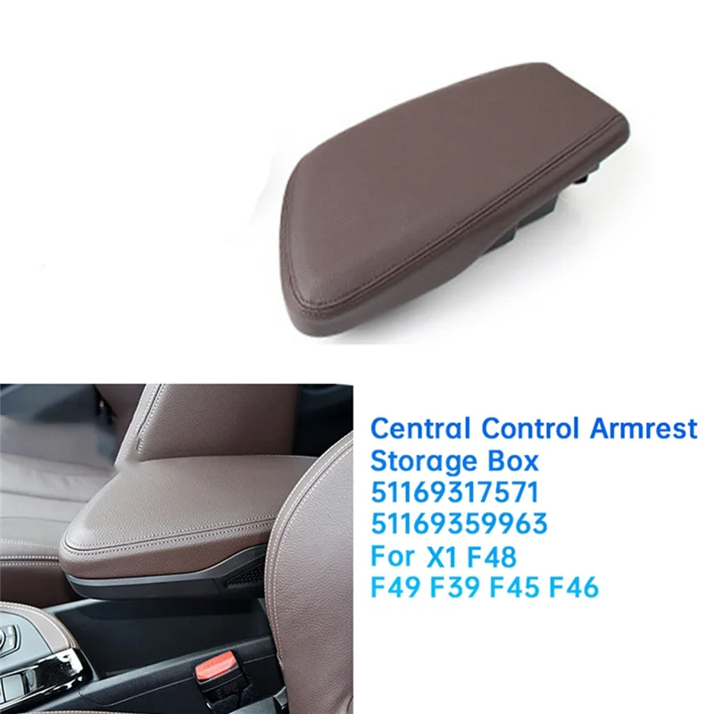

Car Central Control Armrest Storage Box 51169317571 51169359963 For BMW X1 F48 F49 F39 F45 F46 Armrest Box Assembly