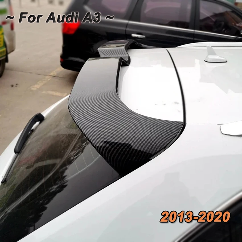 Rear Roof Spoiler Wing For Audi A3 2013 2015 2016 2017 2018 2019 2020 Roof Spoiler ABS Plastic Rear Trunk Wing Car Accessories