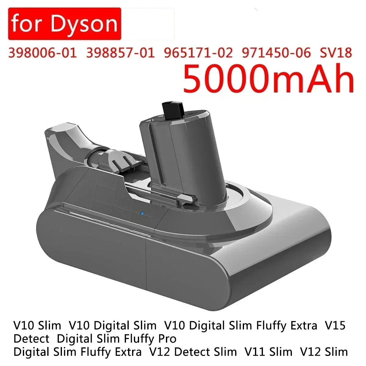 

for Dyson V11 battery for Dyson 398006-01 398857-01 965171-02 971450-06 SV18 V10 Slim Digital Fluffy Extra V15 Detect Extra