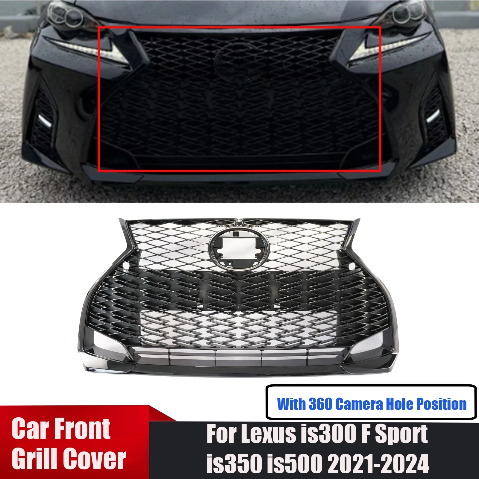 Car Front Grill Cover With 360 Camera Hole Position For Lexus is300 F Sport is350 is500 2021-2024 Car Accessories Body Grille