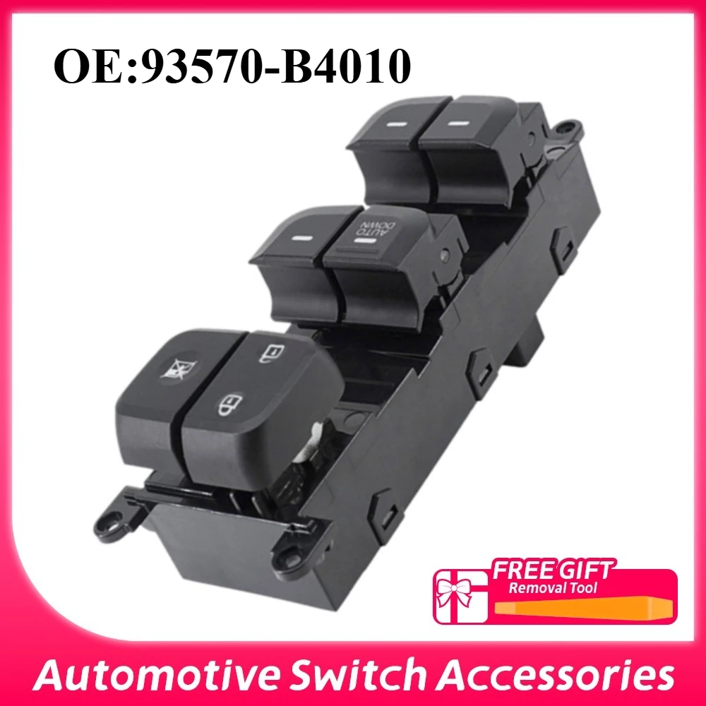 93570-B4010 Electric Master Window Switch Button For Hyundai i10 Doctor 10 Places Ear 1.0 sx 2013 2014 2015 2016 2017