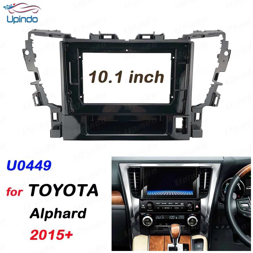 

Для Toyota Alphard 2015+ автомобильные аксессуары 2 Din 10,1-дюймовая лицевая панель рамка комплект приборной панели для радио DVD GPS MP5 установка