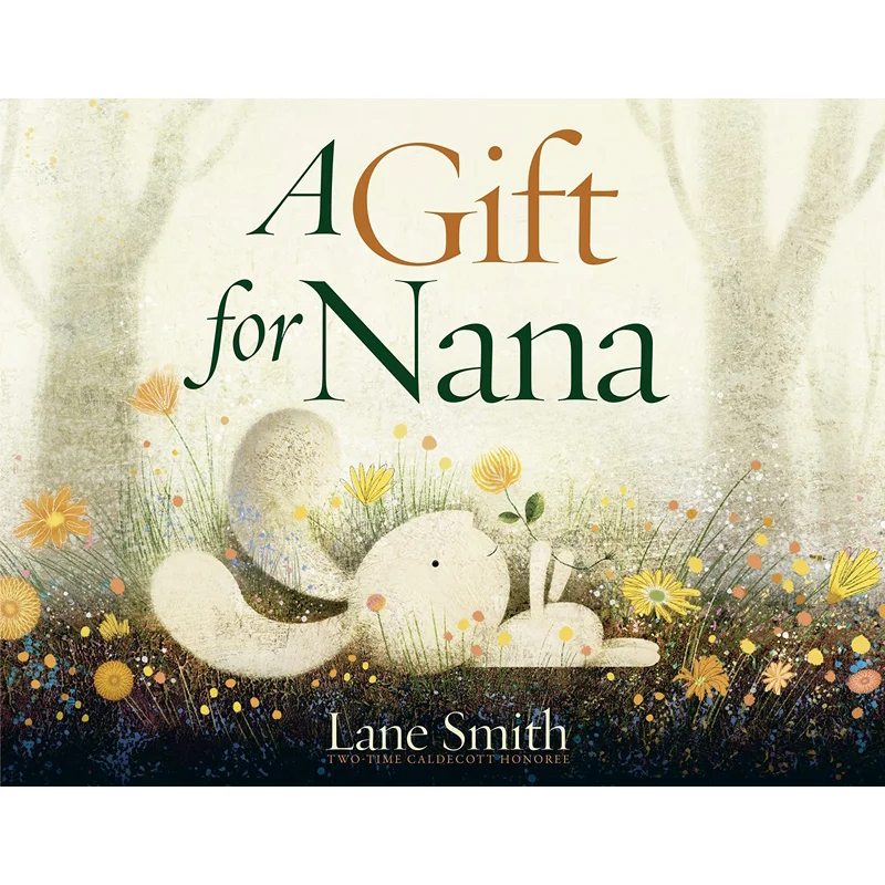 

Lane SmithA Gift For Nana Lane Smith Random House US 9780593430330 Book