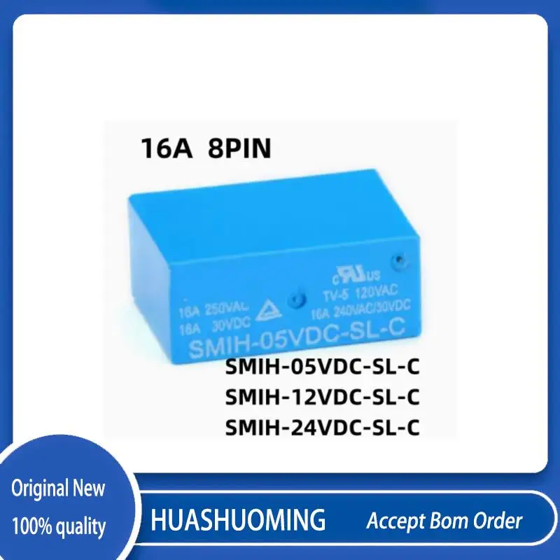 new 10PCS/LoT     SMIH-05VDC-SL-C SMIH-12VDC-SL-C SMIH-24VDC-SL-C 5V 12V SMIH 24VD SL C 16A 8PIN